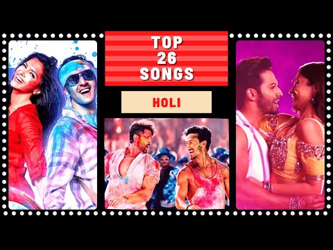 Top 26 HOLI Songs (updated)