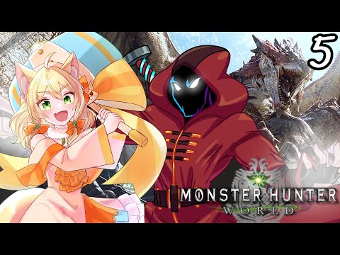 [Monster Hunter: World] What Creatures Will We Face Today? With Zan Pt: 5