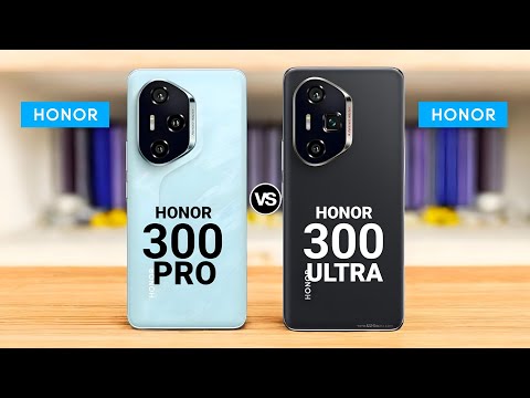 Honor 300 Pro 5G VS Honor 300 Ultra 5G