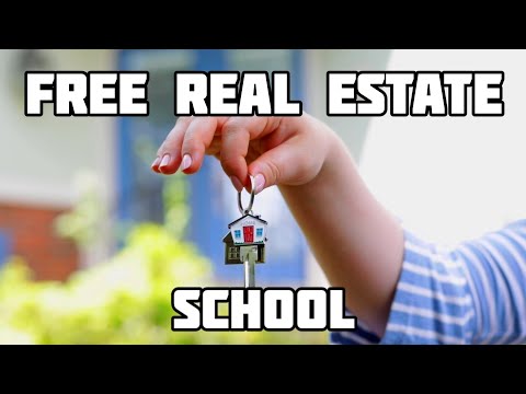 Got to Real Estate School For FREE!