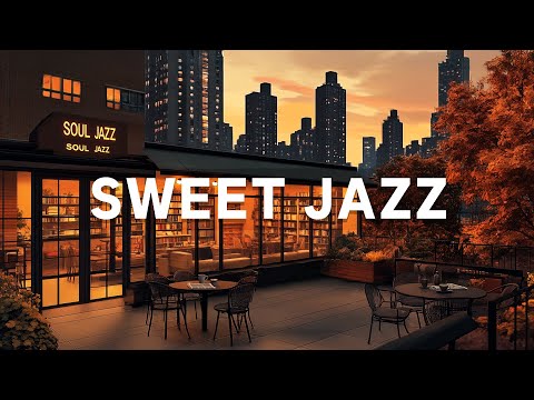 Smooth Jazz Background Music at Porch Cafe Ambience - Hip Hop Jazz Music for Unwind, Study, Work