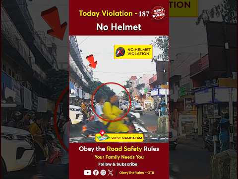 TODAY VIOLATION -187 Protect Your Ride with Helmet #chennaitrafficpolice #otr #obeytherules