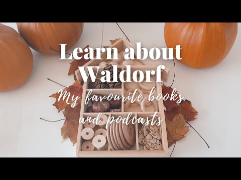 Learning about Waldorf