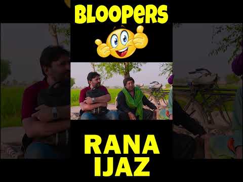 Bloopers Of Rana Ijaz | Rana Ijaz Official | BTS | #funny #comedy