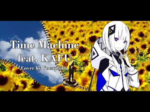 可不 KAFU - Time Machine (CeVIO AI Cover)