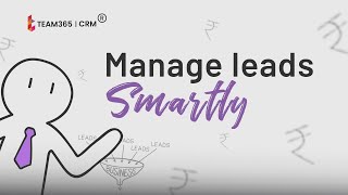 Lead Management CRM | Team365 CRM