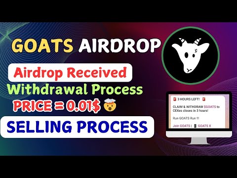 Goats Airdrop Selling Process Complete Guide💯 | How to sell Goats Tokens on Exchanges