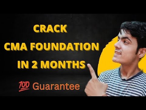 CRACK CMA FOUNDATION JUNE 23 IN 2 MONTHS 💯 | CMA FOUNDATION JUNE 23 LAST 2 MONTHS STRATEGY