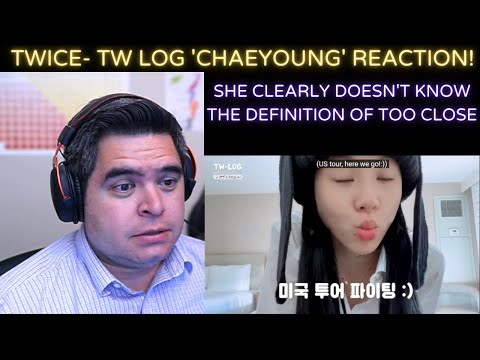 TWICE- TW LOG 'CHAEYOUNG' REACTION!