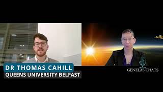 GeneLab Chats with Dr Thomas Cahill