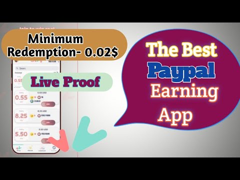 Best App to Earn Paypal Cash || Live Proof || Minimum Redemption at 0.02 $.