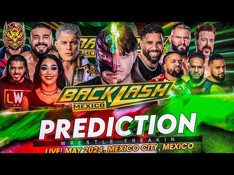 WWE Backlash 2025 - Dream Match Card Prediction | WWE Backlash Mexico 2025 Prediction HD