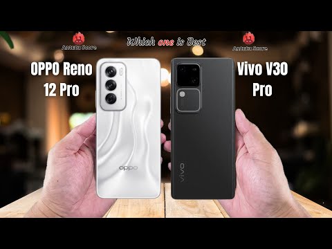 OPPO Reno 12 Pro vs Vivo V30 Pro  Full comparison ⚡Which one is Best