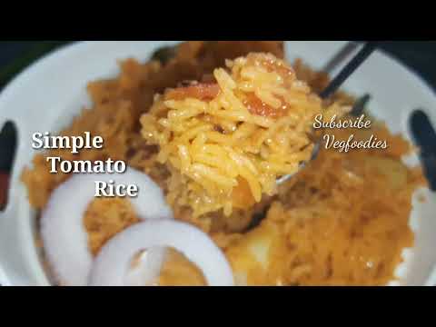 #simple tamata rice #spicy tamato rice #తక్కువ వస్తువులతో  ఎంతో easyగా టొమాటోరేస్ @VegfoodiesJ