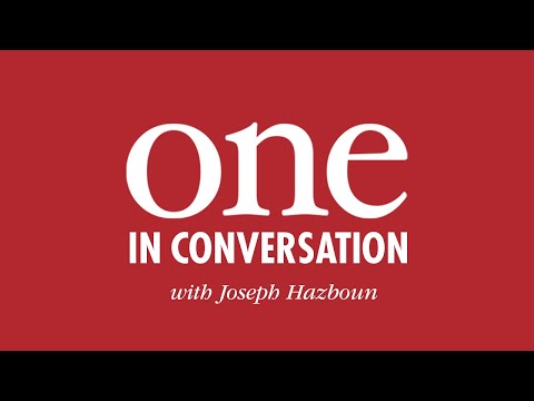 ONE: In Conversation With Joseph Hazboun