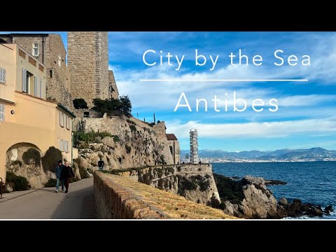 Antibes, city by the Sea, in French Riviera