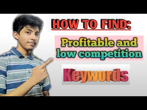 how to find profitable keywords with low competition 2020 | keyword research