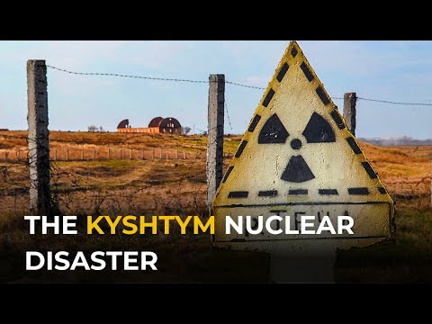 The Kyshtym/ Mayak Nuclear Accident: The Third Worst Nuclear Disaster You've Never Heard Of