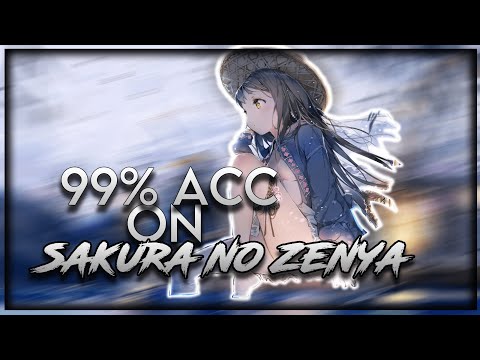 99%Acc on Sakura no Zenya