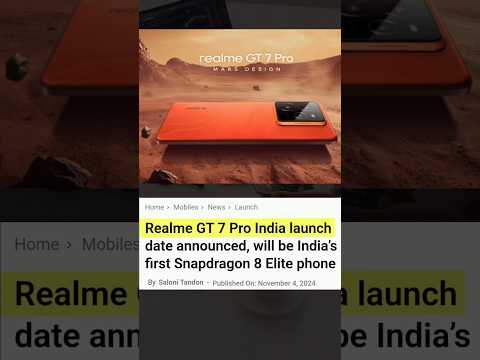 Realme GT 7 Pro India launch date | Snapdragon 8 Elite | November 26th