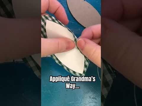 Appliqué Grandma’s Way