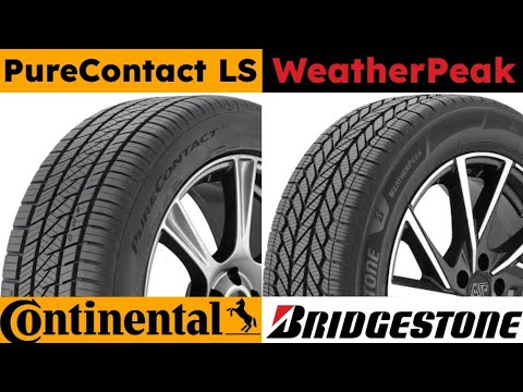 Continental PureContact LS vs Bridgestone WeatherPeak