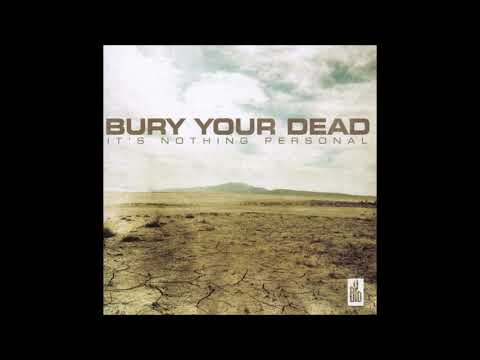 Bury Your Dead - The Forgotten (Audio)