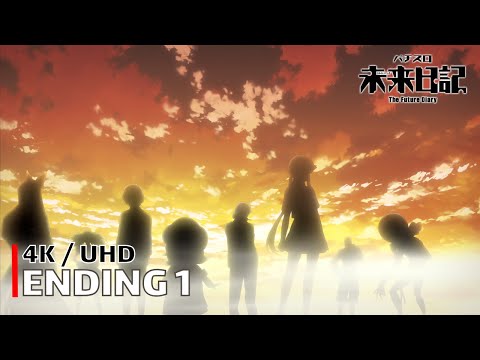 The Future Diary - Ending 1 【Blood Teller】 4K / UHD Creditless | CC