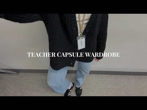 TEACHER CAPSULE WARDROBE