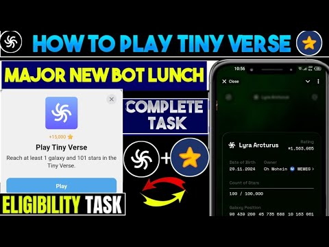 How to play Tiny Verse ? | Major AirdropNew Game Tiny Verse Galaxy ? | Majorairdrop new update