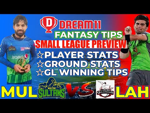 MUL vs LAH Dream11, MUL vs LAH Dream11 Prediction, Multan Sultan vs Lahore Qalandars PSL T20 Team