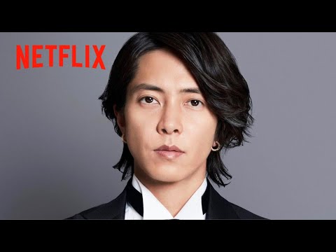 Tomohisa Yamashita | 山下智久 | Official trailer | Netflix