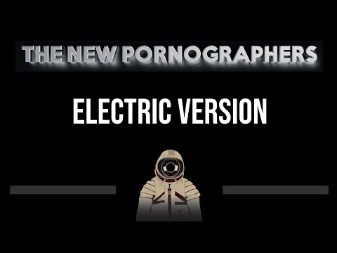 The New Pornographers • Electric Version (CC) (Upgraded Video) 🎤 [Karaoke] [Instrumental Lyrics]