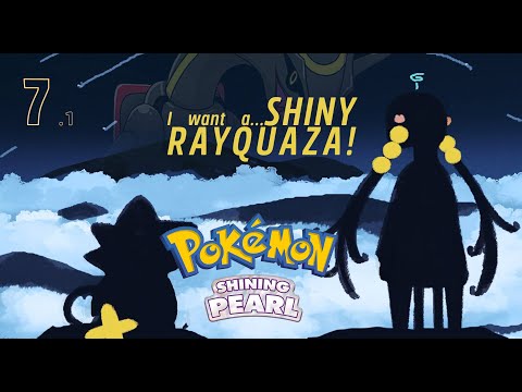 【Pokémon Shining Pearl】For Xmas I want a Shiny Rayquaza!!!