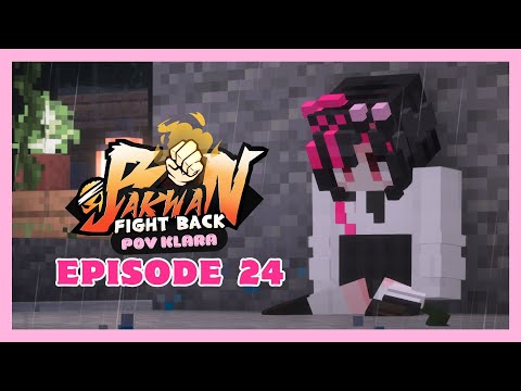 AIR MATA -【 KLARA 】Bakwan: Fight Back Episode 24 [Minecraft Roleplay]