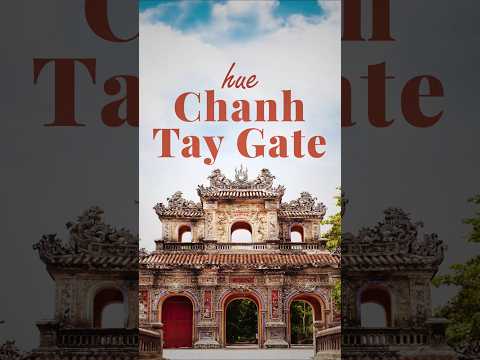 Vietnam Chanh Tay Gate: Gateway to Hue’s Imperial City 🇻🇳 #travel #hue #vietnam  #nature #shorts