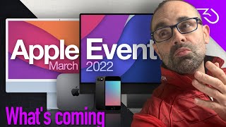 Apple Spring Event 2022 - surprising product announcement in March