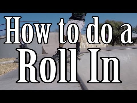 How to Roll In on a Quarter Pipe/Mini Ramp (Easy Practice Steps!)