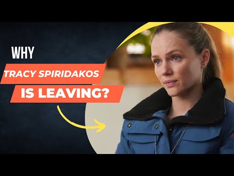 Why is Tracy Spiridakos leaving Chicago P.D.?