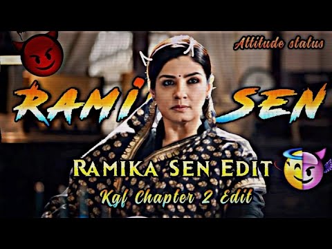 Ramika Sen Edit👿| K.G.F Chapter 2 Edit 💫Ramika Sen Attitude Status | Ramika Sen Efx Status | #status