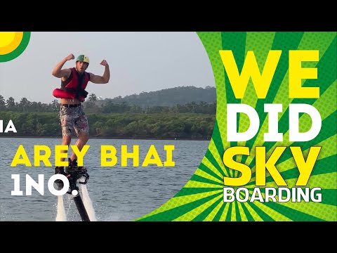 We Did FLY BOARDING IN GOA | GOA VLOGS | EP1 | KIND PUNJABI