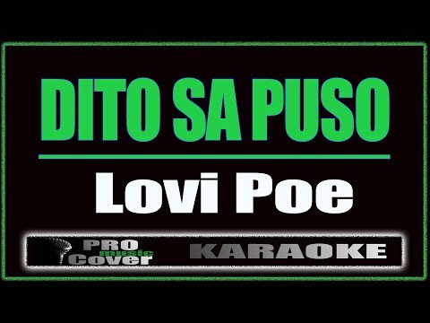 Dito Sa Puso - Lovi Poe (KARAOKE)