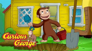 George the Digger!  🐵 Curious George 🐵 Kids Cartoon 🐵 Kids Movies