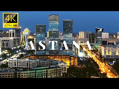 Astana (Nur Sultan), Kazakhstan in 4K 60 FPS HDR ULTRA HD Dolby Vision Cinematic Video