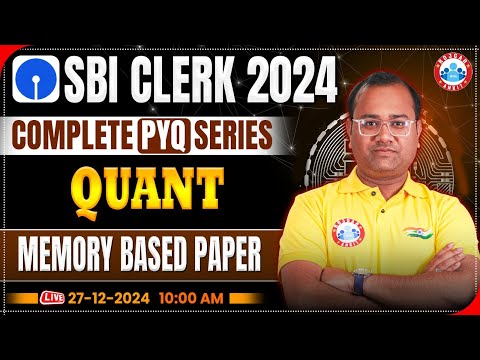 SBI Clerk 2024 | SBI Clerk Quant Memory Based Paper | SBI PYQ Series | SBI Clerk Quant by Tarun  Sir