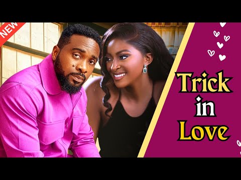 TRICK IN LOVE - Watch Uzor Arukwe and Prisma James in this new Nigerian movie.