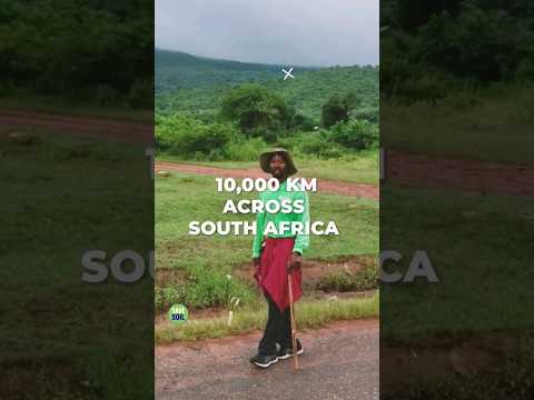 Tseke’s 10,000 km walk across South Africa to #SaveSoil