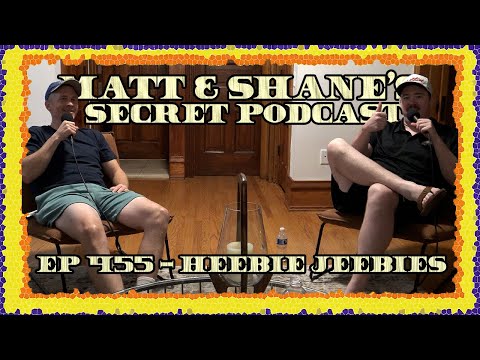 Ep 455 - Heebie Jeebies