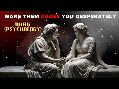 Dark Psychological Secrets to Make Them Chase You Relentlessly | Master Emotional Control. #dark