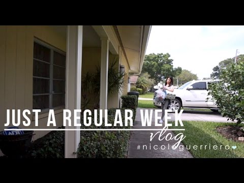 Just A Regular Week | Vlog